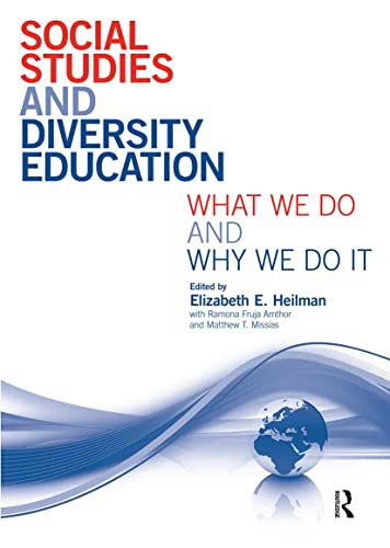 Stock image for Social Studies and Diversity Education: What We Do and Why We Do It for sale by HPB-Red
