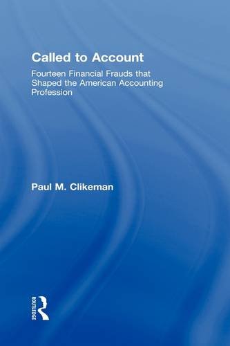 9780415996976: Called to Account: Fourteen Financial Frauds that Shaped the American Accounting Profession