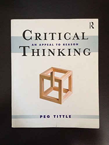 Imagen de archivo de Critical Thinking: An Appeal to Reason a la venta por BooksRun