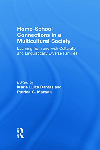 9780415997560: Home-School Connections in a Multicultural Society: Learning From and With Culturally and Linguistically Diverse Families (Language, Culture, and Teaching Series)