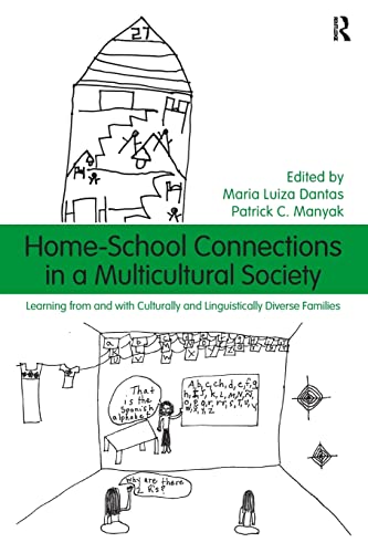 Beispielbild fr Home-School Connections in a Multicultural Society: Learning From and With Culturally and Linguistically Diverse Families (Language, Culture, and Teaching Series) zum Verkauf von WorldofBooks