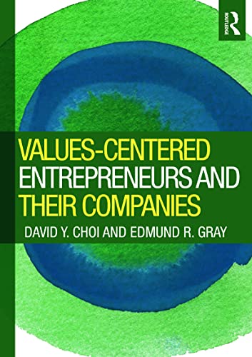 Imagen de archivo de Values-Centered Entrepreneurs and Their Companies a la venta por BooksRun