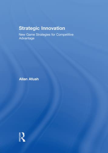 Stock image for Strategic Innovation: New Game Strategies for Competitive Advantage for sale by medimops