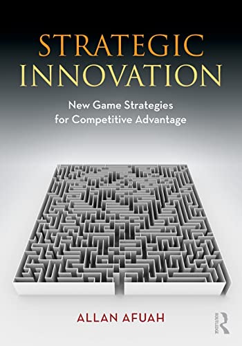 Stock image for Strategic innovation: New Game Strategies for Competitive Advantage for sale by WorldofBooks