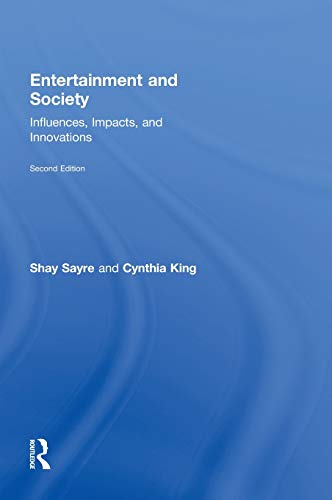 9780415998062: Entertainment and Society: Influences, Impacts, and Innovations