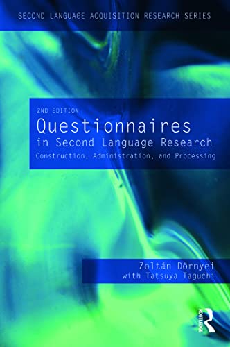 Stock image for Questionnaires in Second Language Research: Construction, Administration, and Processing (Second Language Acquisition Research) for sale by medimops