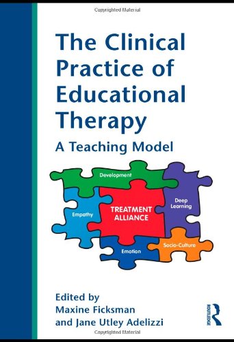 Stock image for The Clinical Practice of Educational Therapy: A Teaching Model for sale by Lost Books