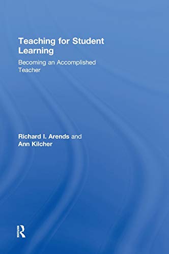 9780415998888: Teaching for Student Learning: Becoming an Accomplished Teacher