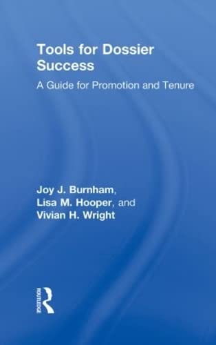 Stock image for Tools for Dossier Success: A Guide for Promotion and Tenure for sale by Reuseabook