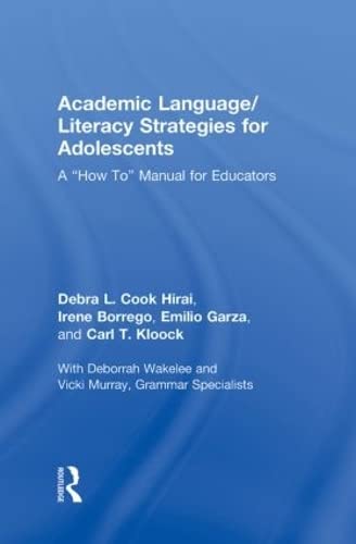 9780415999656: Academic Language/Literacy Strategies for Adolescents: A "How-To" Manual for Educators
