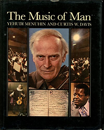 Stock image for The Music of Man for sale by Jay W. Nelson, Bookseller, IOBA