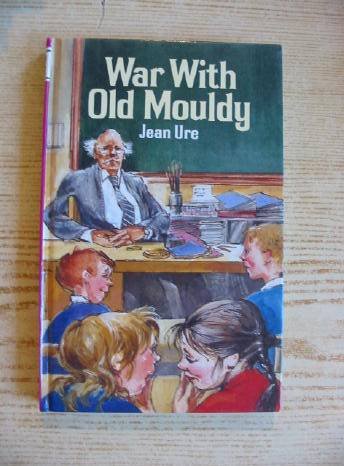 War with Old Mouldy! (A Pied Piper Book) (9780416002621) by Ure, Jean; Englander, Alice