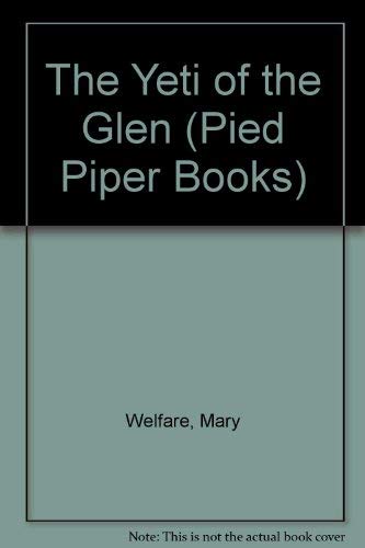 Stock image for The Yeti of the Glen (A Pied Piper Book) for sale by MusicMagpie