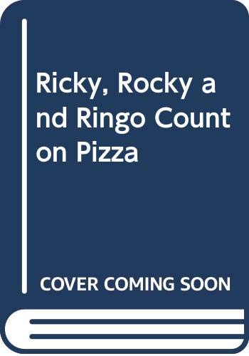 Stock image for Ricky, Rocky and Ringo Count on Pizza for sale by WorldofBooks