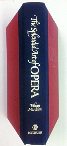 9780416007312: The Splendid Art of Opera: A Concise History