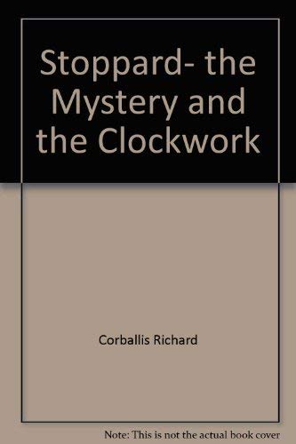 9780416010114: Stoppard, the mystery and the clockwork