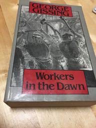 Stock image for Workers in the Dawn for sale by Anybook.com