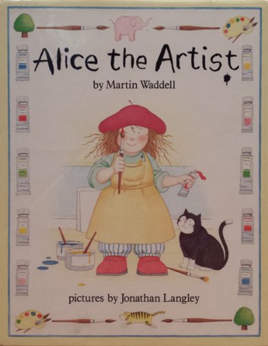 Alice the Artist (9780416016529) by Waddell, Martin