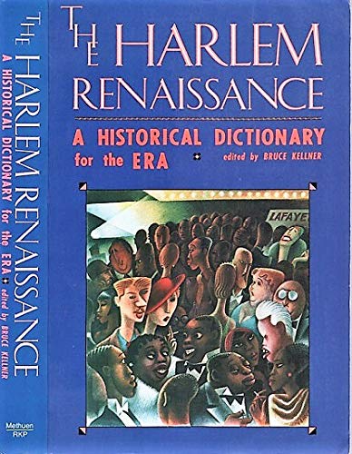 9780416016710: The Harlem Renaissance: A Historical Dictionary for the Era
