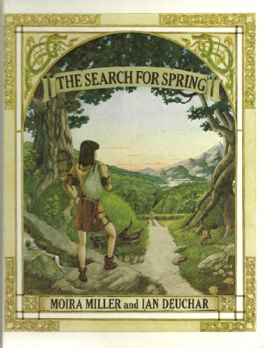The Search for Spring (9780416018820) by Miller, Moira