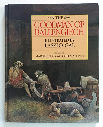 Beispielbild fr The Goodman of Ballengiech zum Verkauf von Klanhorn