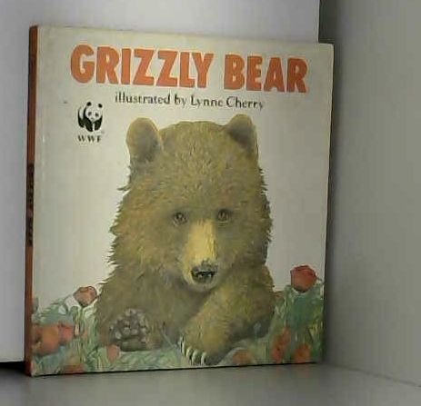 Grizzly Bear (9780416030020) by Lucia Monfried; Lynne Cherry