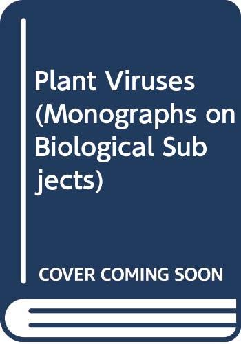 Plant Viruses (Monographs on Biological Subjects) (9780416031409) by Kenneth M. Smith