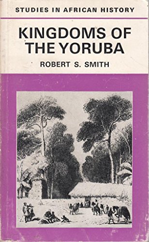 Stock image for Kingdoms of the Yoruba for sale by Better World Books
