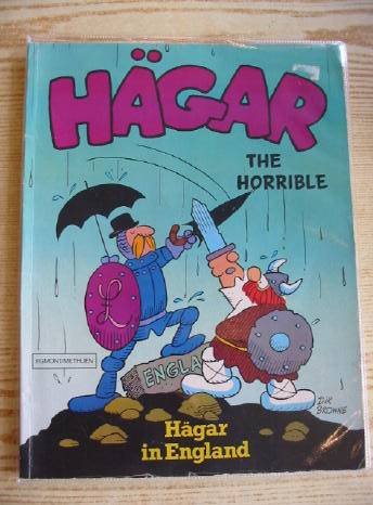 Stock image for HAGAR IN ENGLAND(HAGAR THE HORRIBLE) for sale by TARPAULIN BOOKS AND COMICS