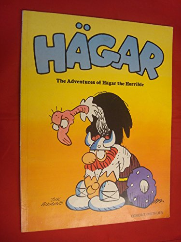 Imagen de archivo de HAGAR THE HORRIBLE: THE ADVENTURES OF HAGAR a la venta por TARPAULIN BOOKS AND COMICS
