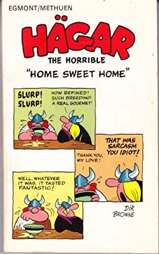 Imagen de archivo de Hagar The Horrible "Home Sweet Home" a la venta por WorldofBooks