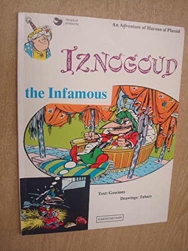 Stock image for Iznogoud, the Infamous for sale by Brogden Books