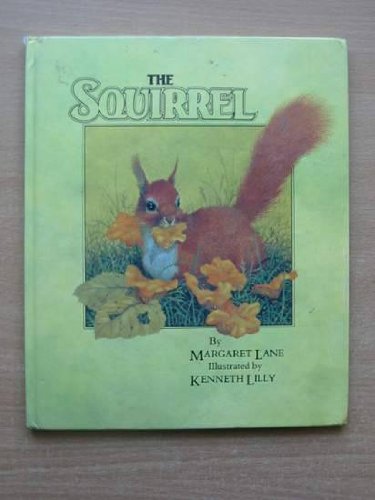 Stock image for The Squirrel for sale by Harry Righton