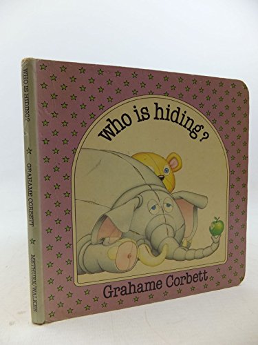 Who is hiding? (9780416061901) by Corbett, Grahame