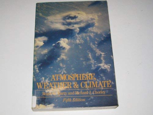 Imagen de archivo de Atmosphere, Weather and Climate 5 a la venta por Better World Books