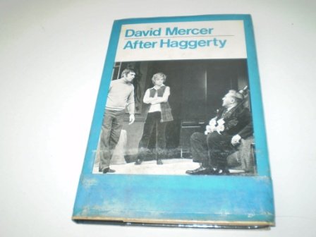 Stock image for After Haggerty (Modern Plays) for sale by The Calder Bookshop & Theatre