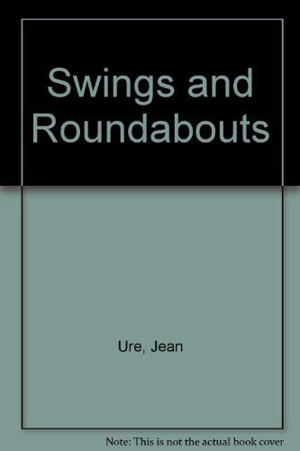 Beispielbild fr Swings and Roundabouts zum Verkauf von medimops