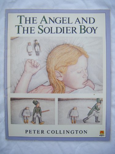 Beispielbild fr The Angel and the Soldier Boy (A Magnet Book) zum Verkauf von ThriftBooks-Dallas