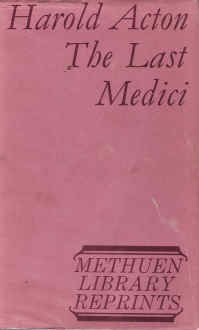 Imagen de archivo de The Last Medici a la venta por David's Books