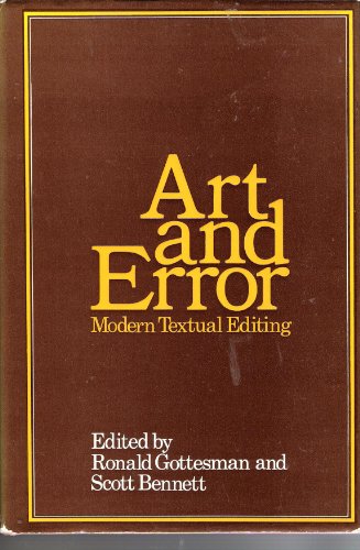 Beispielbild fr ART AND ERROR: MODERN TEXTUAL EDITING: ESSAYS. zum Verkauf von Cambridge Rare Books