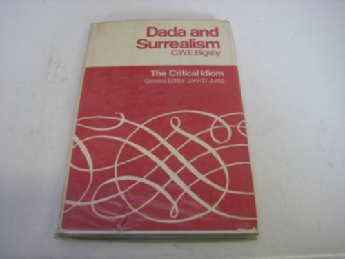 9780416081503: Dada and Surrealism (Critical Idiom S.)