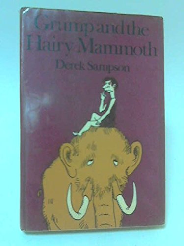 Stock image for Grump and the Hairy Mammoth (Read Aloud Books) for sale by WorldofBooks