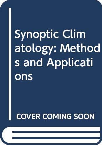 9780416085006: Synoptic Climatology: Methods and Applications
