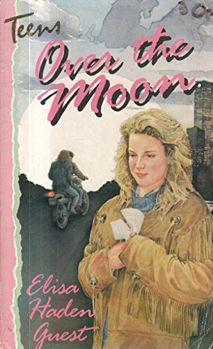 Over the Moon (9780416086621) by Guest, Elissa Haden