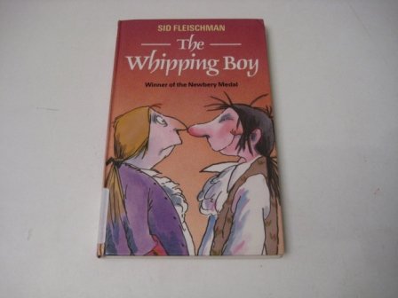 Beispielbild fr THE WHIPPING BOY zum Verkauf von Grandmahawk's Eyrie