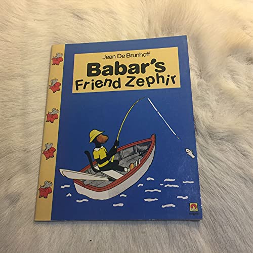 9780416089622: Babar's Friend Zephir