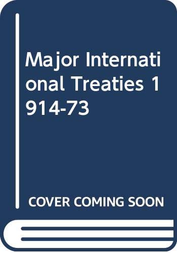 9780416090802: Major International Treaties (University Paperbacks)