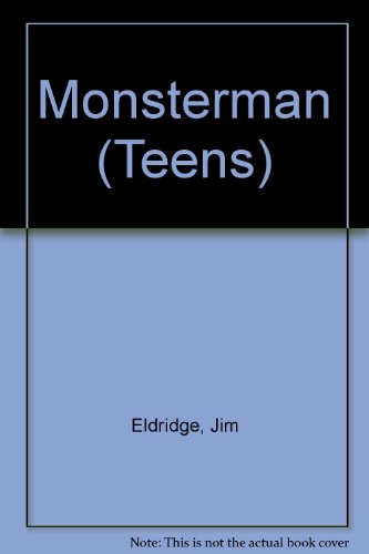 Monsterman (9780416092424) by Eldridge, Jim; Eldridge, Duncan