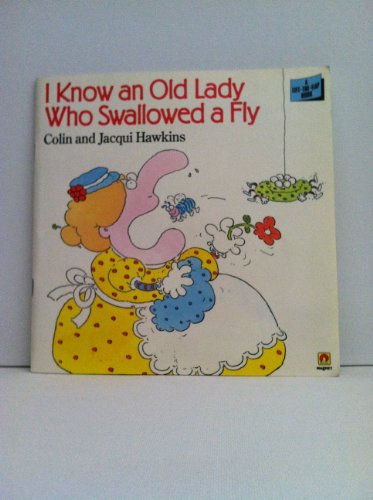 Stock image for I Know an Old Lady Who Swallowed a Fly (A Magnet book) for sale by WorldofBooks