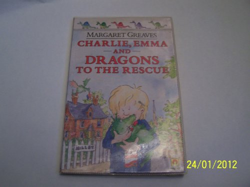 Stock image for Charlie, Emma and Dragons to the Rescue (A Magnet book) for sale by AwesomeBooks